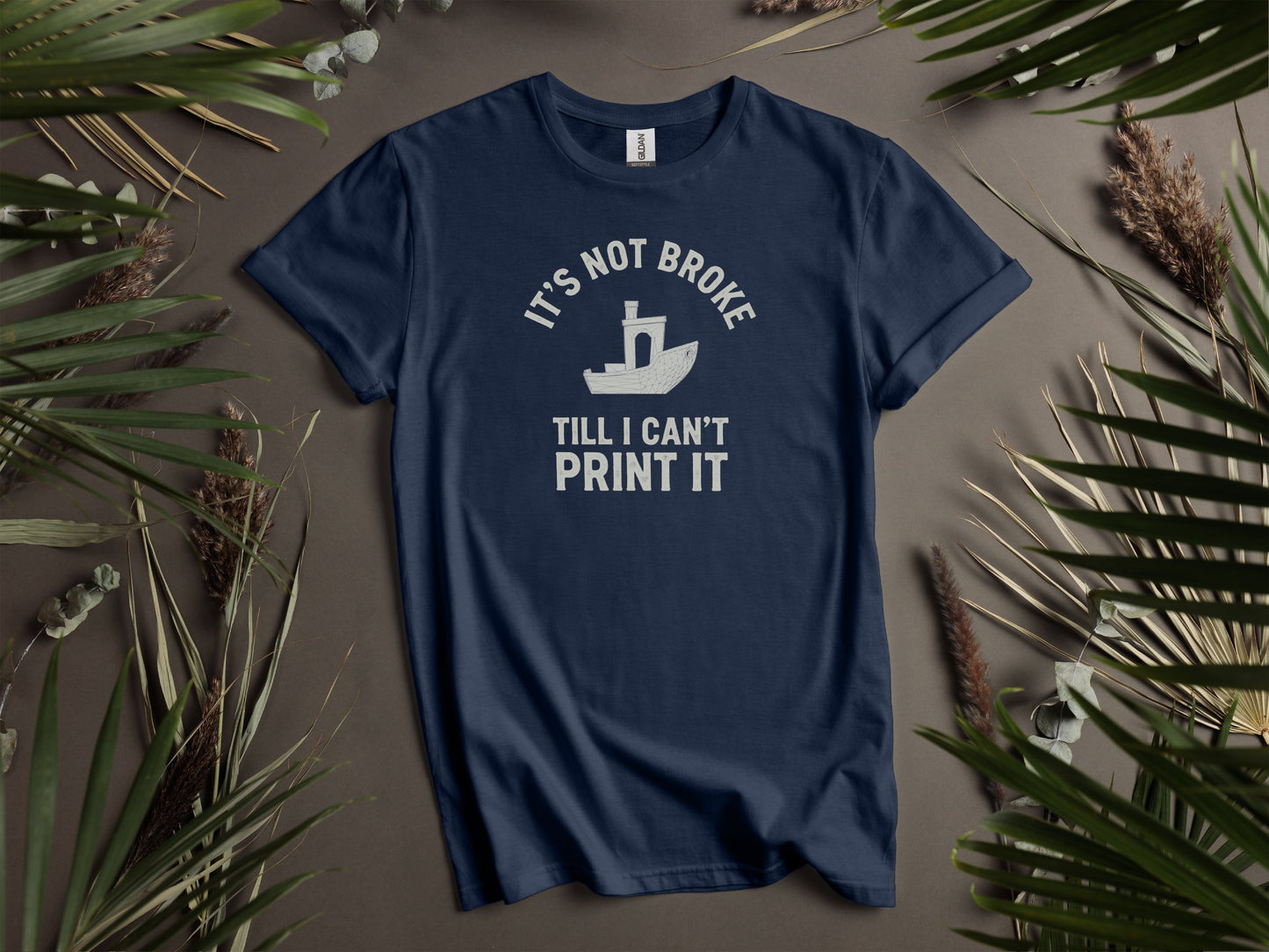 It's Not Broke Till I Can't Print It t-shirt product