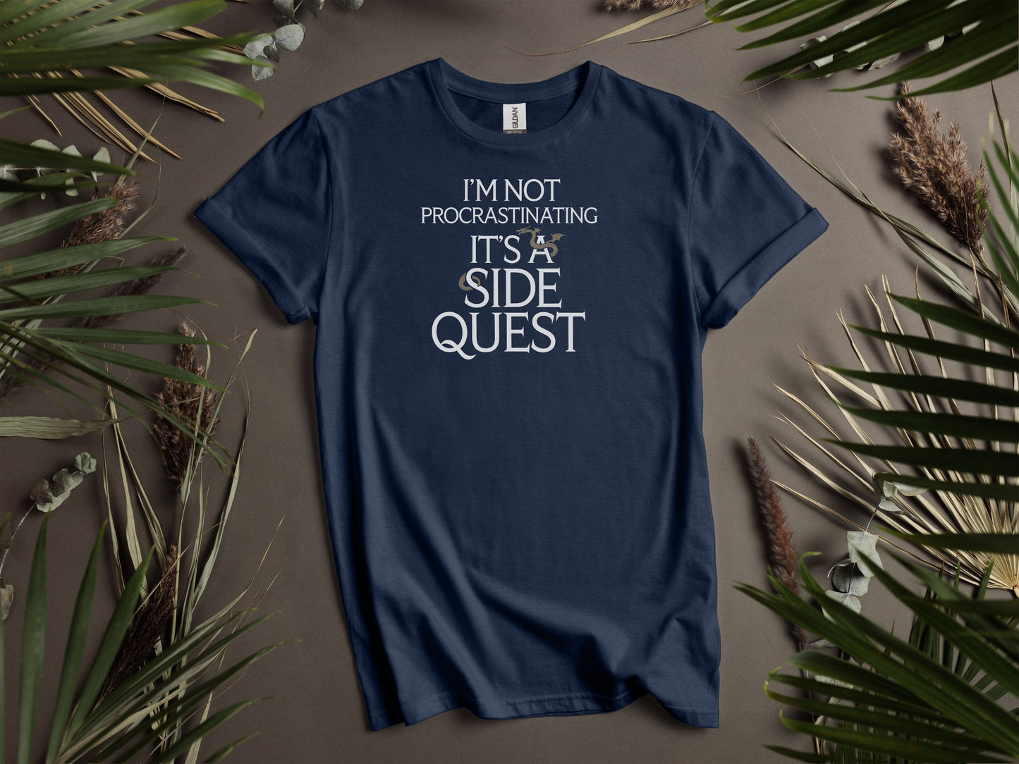 I'm Not Procrastinating It's A Side Quest T-Shirts