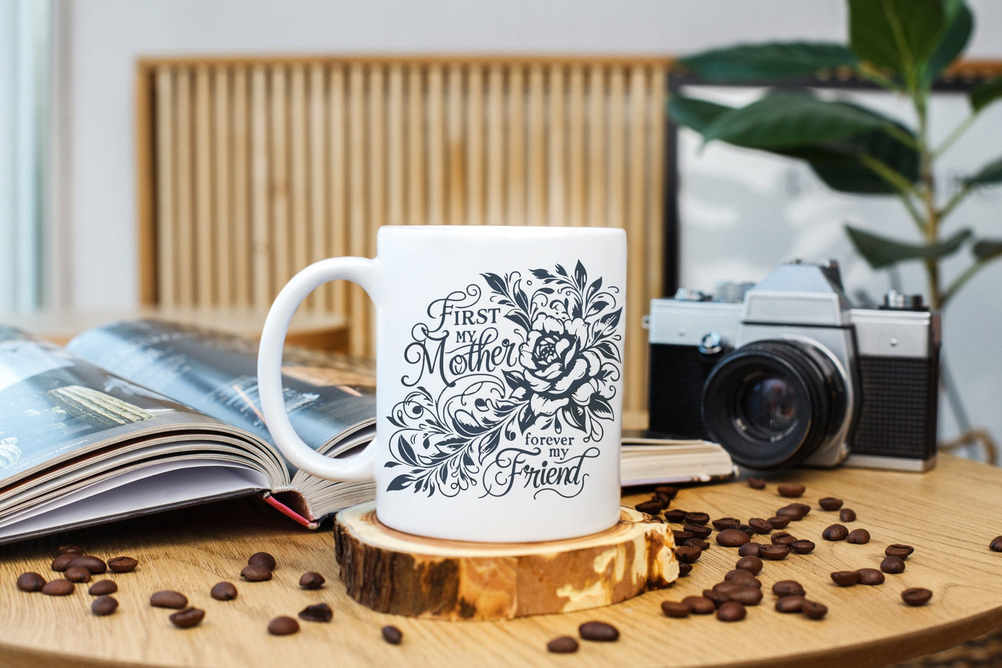 First My Mother, Forever My Friend Beautiful Ceramic Coffee Mug