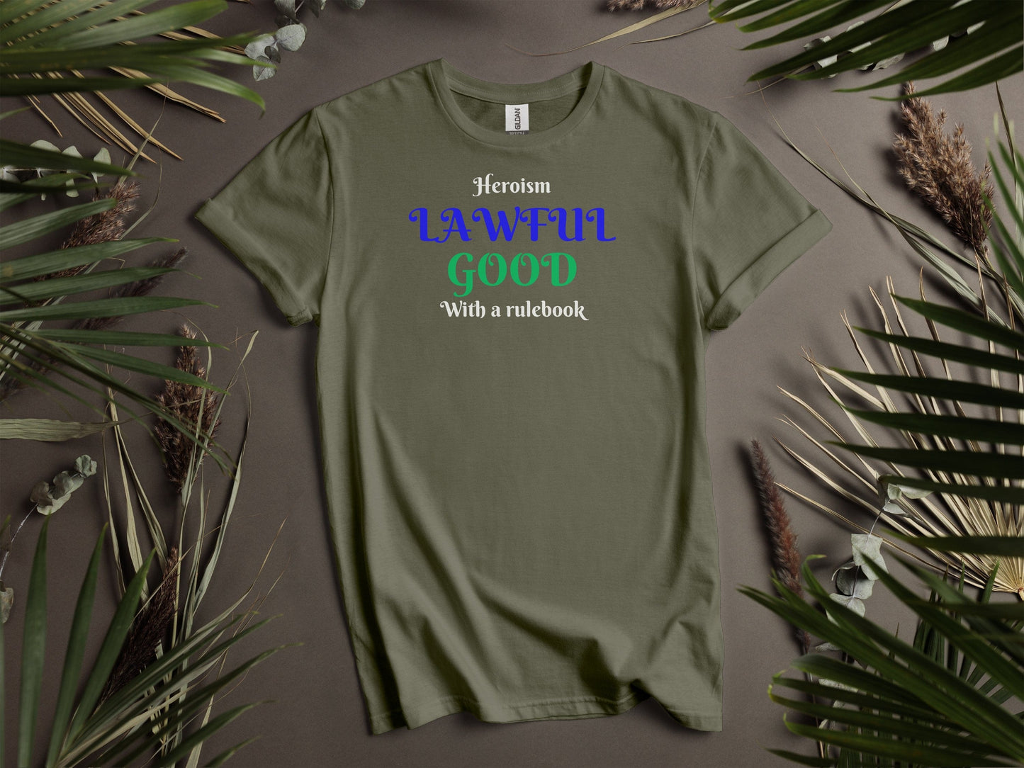 Lawful Good, Heroism With a Rulebook T-Shirt
