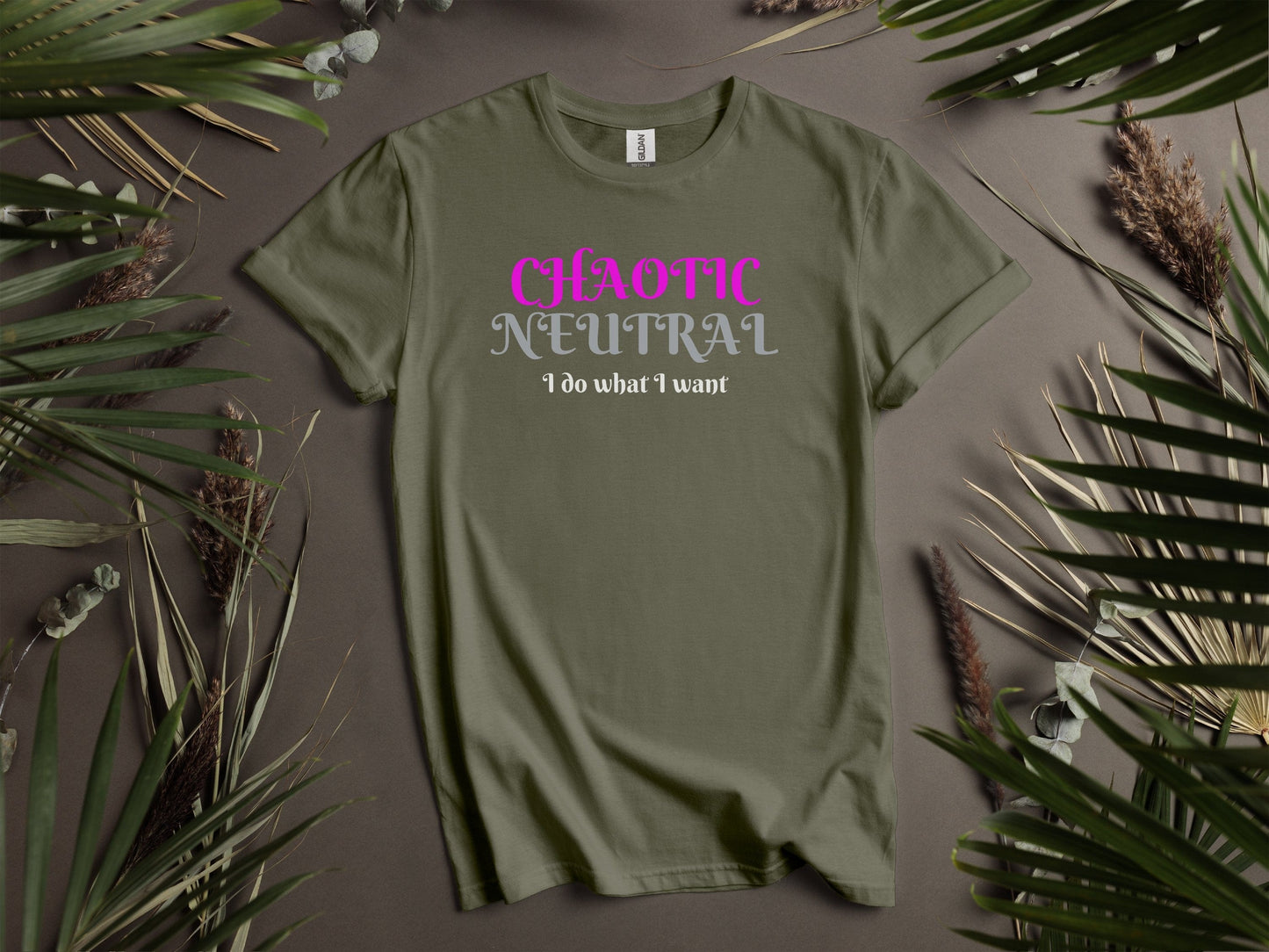 Chaotic Neutral, I Do What I Want T-Shirt