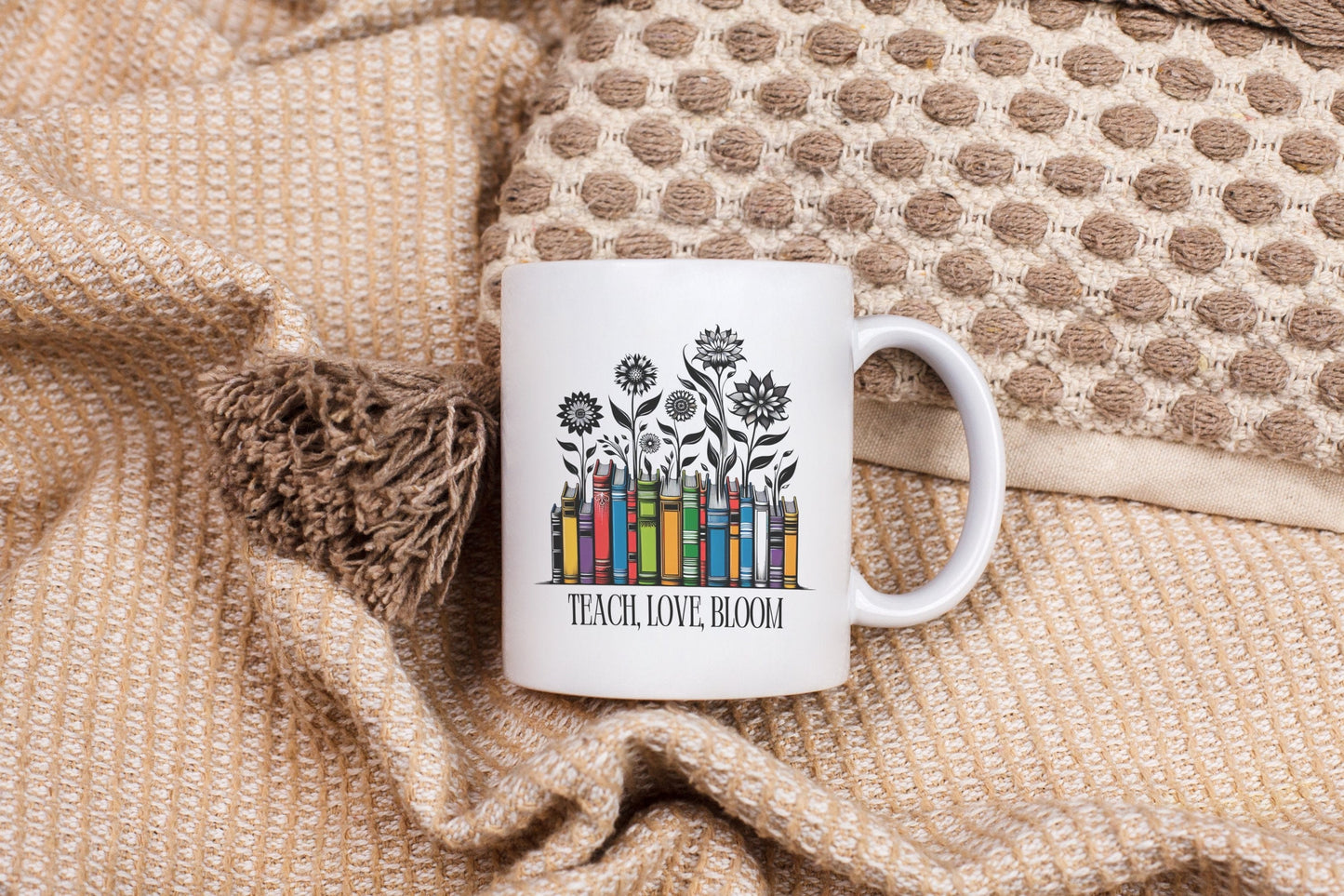 Teach. Love. Bloom. Teachers Appreciation Ceramic Coffee Mug