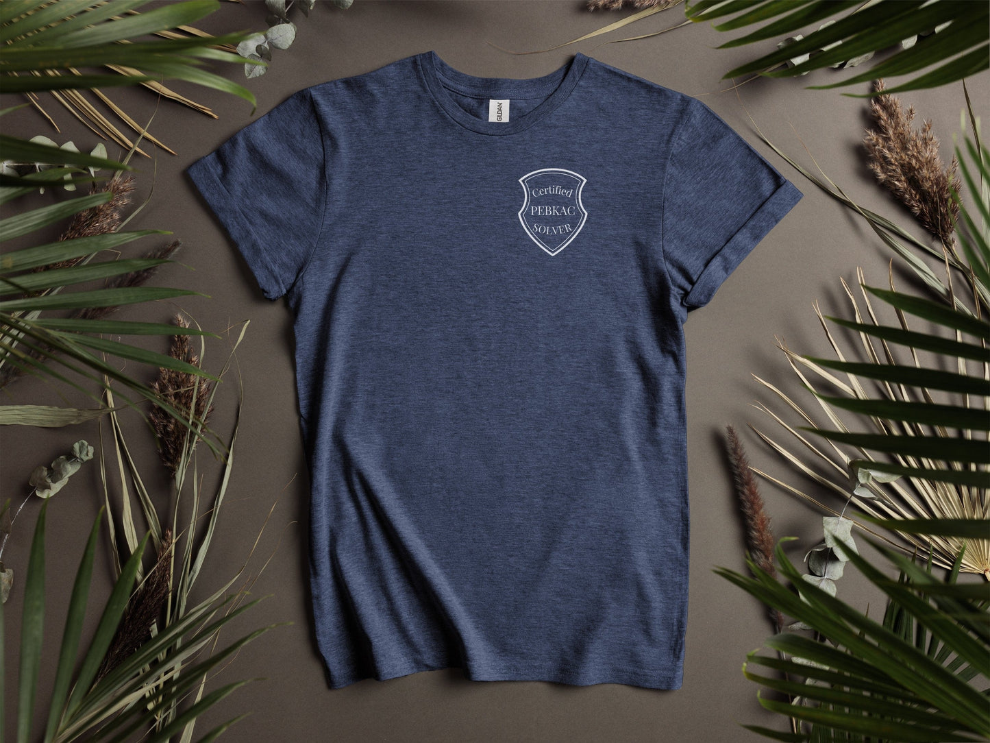 Certified PEBKAC Solver Badge T-Shirt