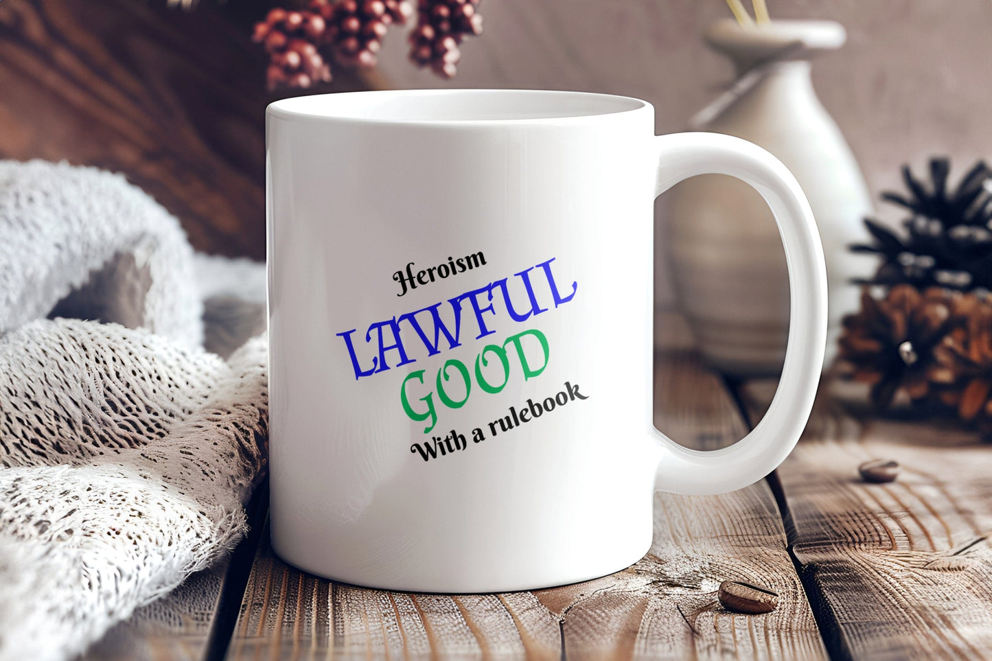 Lawful Good, Heroism with a Rulebook Ceramic Coffee Mug