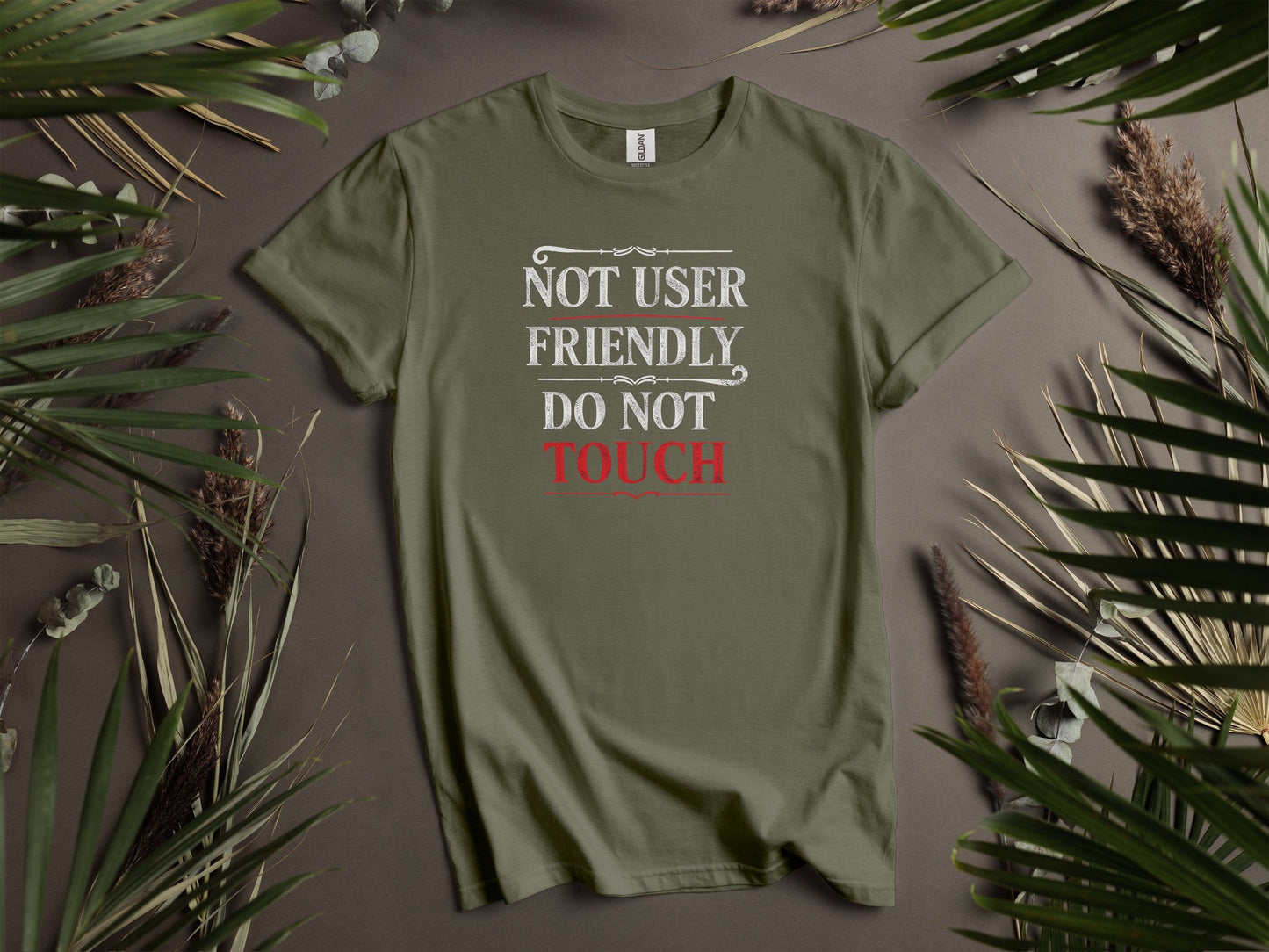Not User Friendly Humorous T-Shirt