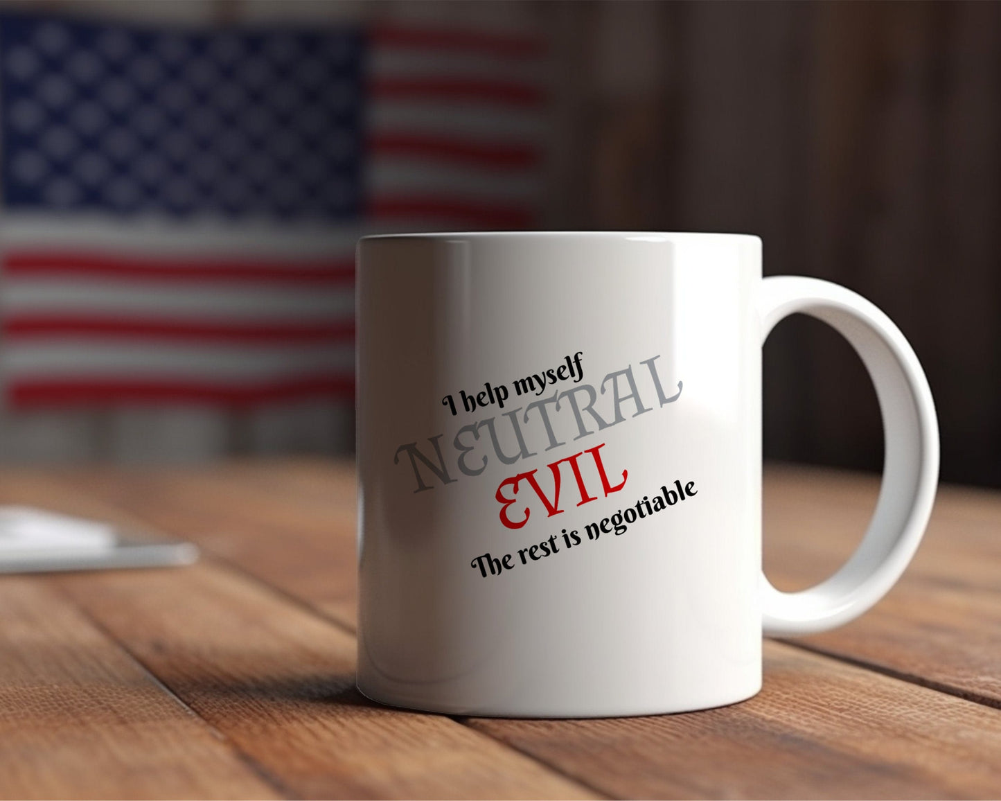 Neutral Evil, I help myself, The Rest Is Negotiable Ceramic Coffee Mug