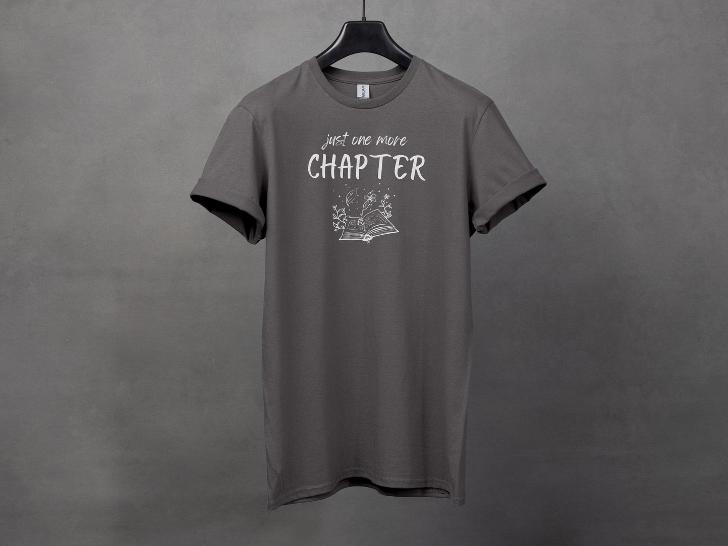 Just One More Chapter T-Shirt