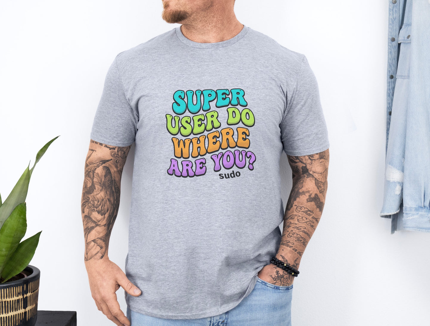 Super User Do - Where Are you? Sudo T-Shirt