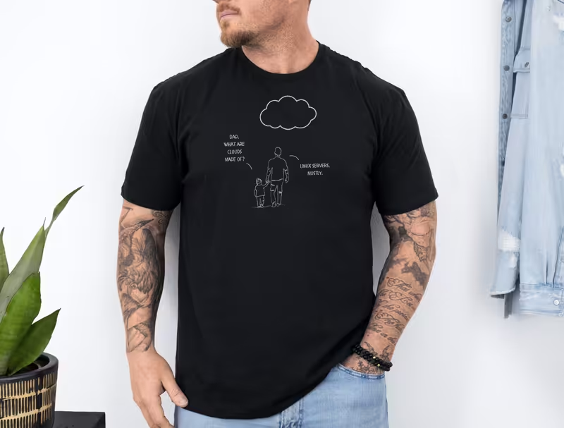 "Dad, What are clouds made of?" Linux T-Shirt