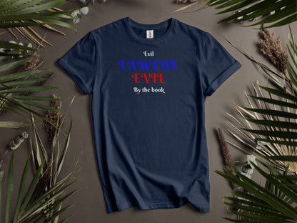 Lawful Evil, Evil By The Book T-Shirt