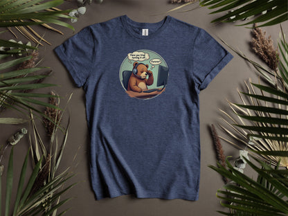 Entertaining "Have you tried turning it off... Forever?" Support T-Shirt