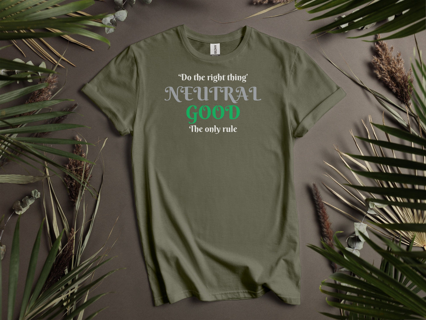 Neutral Good, Do The Right Thing, The Only Rule T-Shirt