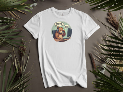 Entertaining "Have you tried turning it off... Forever?" Support T-Shirt