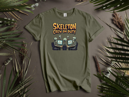 Skeleton Crew On Duty Funny Graphic T-Shirts
