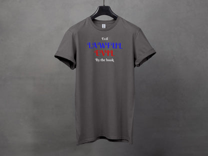 Lawful Evil, Evil By The Book T-Shirt