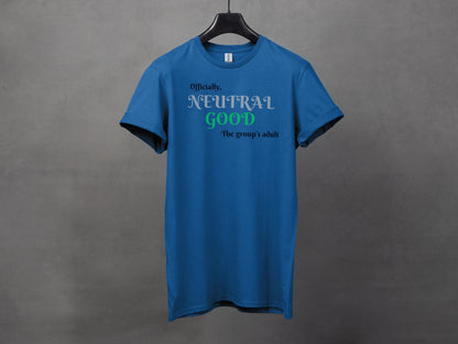 Neutral Good, Officially, The group's adult T-Shirt