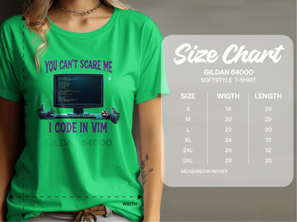 You Can't Scare Me I Code in VIM T-Shirts