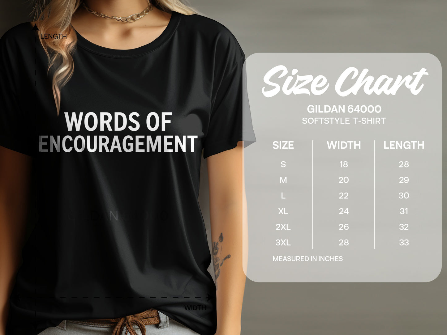 Black t-shirt with "Words of Encouragement" and Gildan 64000 size chart.